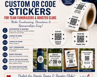 Custom QR Code Stickers for Team Fundraisers, Booster Clubs, Donations (1", 1.5", 2")