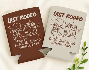 Last Rodeo Bachelorette Can Coolers, Nashville Personalized Can Sleeves, Cowgirl Custom Bachelorette Party Favors, Bachelorette can cooler