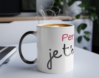 Je t'aime Heart Script Mug | Color Morphing 11oz | Personalizable