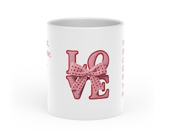 Valentine Heart Handle Mug, Personalize - LOVE - I Love Your Snuggles Cuddles Kisses Hugs