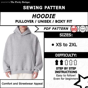 May include: A grey hoodie, part of a sewing pattern, with a front pocket. The pattern includes sizes XS to 2XL, with step-by-step instructions suitable for beginners. The text reads "Comfort and Streetwear Appeal."