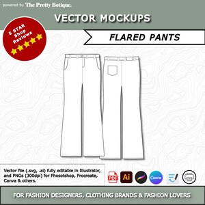 May include: Vector mockups of flared trousers in a white outline. The image includes text that says "VECTOR MOCKUPS" and "FLARED PANTS". The image also includes the text "FOR FASHION DESIGNERS, CLOTHING BRANDS & FASHION LOVERS."
