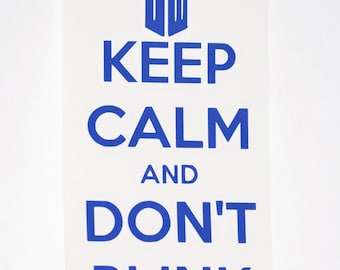 SALE - Keep Calm and Don't Blink Precision Cut Vinyl Car Window Decal Sticker for Doctor Who Fans TARDIS