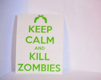 SALE - Keep Calm and Kill Zombies Precision Cut Vinyl Car Window Decal Sticker Zombie Apocalypse Guns