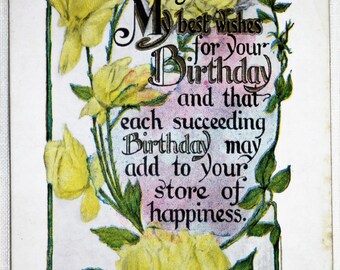 P-111: Cheery, Vintage, Birthday Postcard Decorated with a Sentiment and Yellow Roses