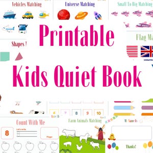 Op de afbeelding: Een kleurrijk, printbaar kinderboek met verschillende bijpassende activiteiten. Het boek bevat illustraties van voertuigen, planeten, vormen, vlaggen en boerderijdieren. Tekst bevat "Printable Kids Quiet Book", "Count With Me" en "Farm Animals Matching".