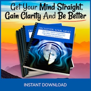 May include: A stack of blue and black spiral bound books with the title "Declutter Your Mind" and the text "Gain Focus, Improve Concentration, Lower Stress Levels and Boost Your Productivity and Performance". The books are on a background of a colorful sunset with mountains.