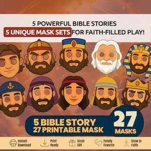 May include: A collection of 27 printable masks featuring characters from 5 Bible stories. The masks are designed with cartoon-style illustrations and include text that reads "5 Powerful Bible Stories" and "5 Unique Mask Sets for Faith-Filled Play!"