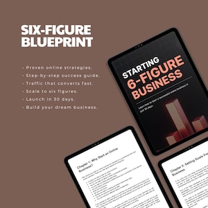 May include: A digital marketing guide titled "Starting 6-Figure Business" with a red and orange colour scheme. The guide teaches how to start a successful online business in 30 days. The cover features a graphic of a bar chart.