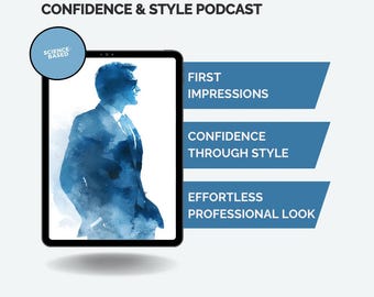 Dress for Success Podcast: Confidence and Career Style