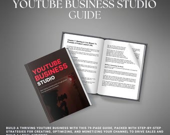 YouTube Business Guide: Grow, Monetize and Succeed