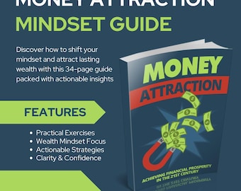 Money Attraction Guide | 34-Page Wealth Mindset eBook | Practical Financial Strategies