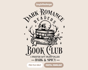 Dark Romance Readers Book Club PNG | Bookish Digital Download