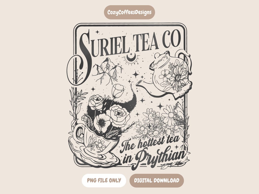 Suriel Tea Co PNG | Acotar Inspired | Bookish Digital Download - Etsy