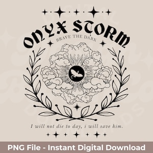 Onyx Storm PNG | Fourth Wing, Iron Flame And Onyx Storm PNG | Basgiath War College | Includes Black And White At 300DPI!