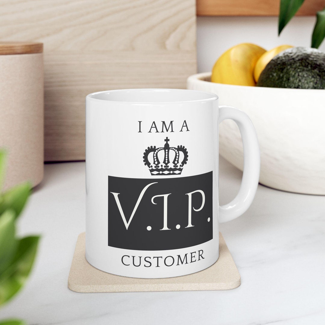 Vip Customer Mug, Coffee Mug for Customers Business Mug Souvenir Mug ...