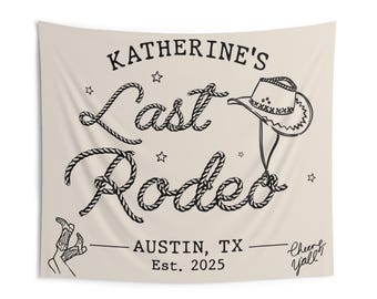 Last Rodeo Bachelorette Party Tapestry: Austin Cowgirl Decor