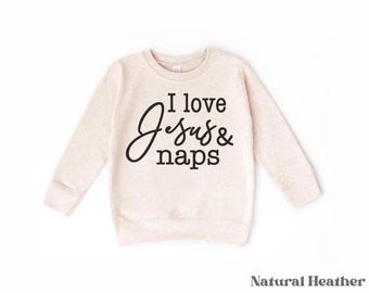I love Jesus and Naps Shirt - Funny Religious Bodysuit - Christian Natural Baby Sweatshirt