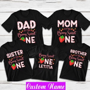 Strawberry First Birthday Family Shirts: Berry Sweet Matching Tees