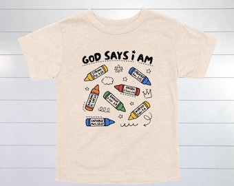 God Says I Am Crayon Kids Shirt - Christian Apparel