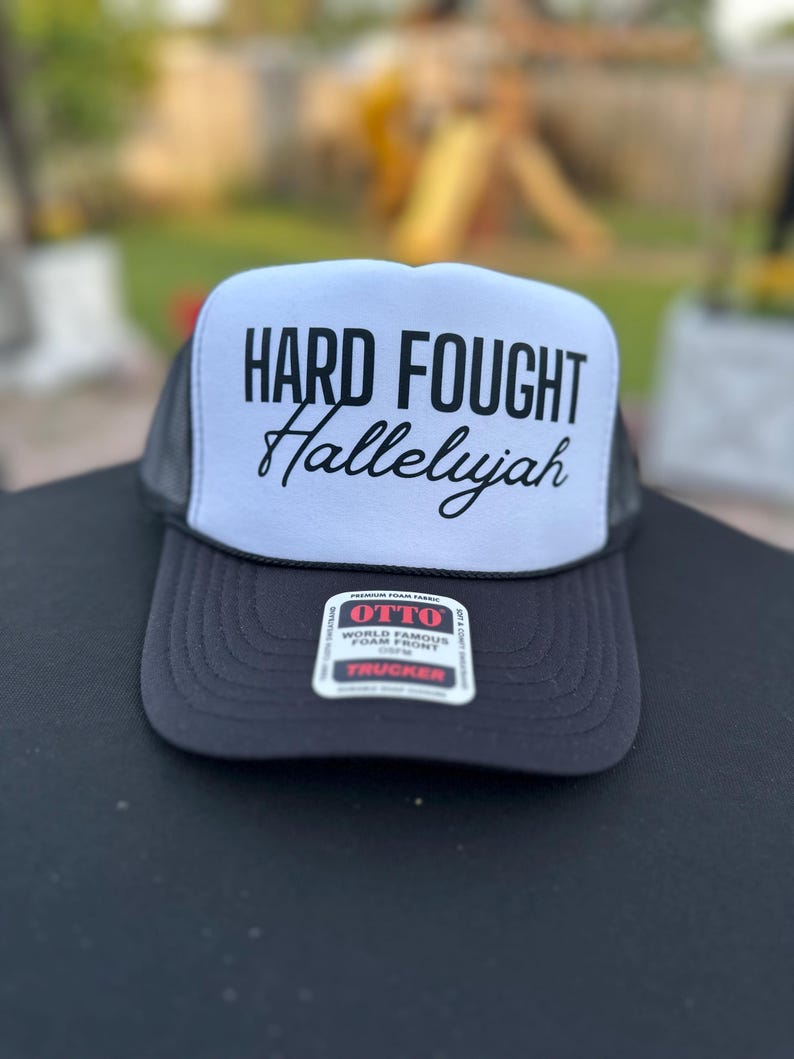 Hard Fought Hallelujah Otto Foam Trucker Hat image 1