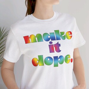make it dope arcobaleno sarcasmo dicendo maglietta per le donne, scatola di abbigliamento, maglietta sarcastica Maglietta sarcastica Citazioni divertenti Maglietta per adulti, Maglietta umoristica