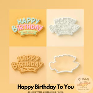 Happy Birthday To You Cookie Cutter & Embosser – Party Bake Tool