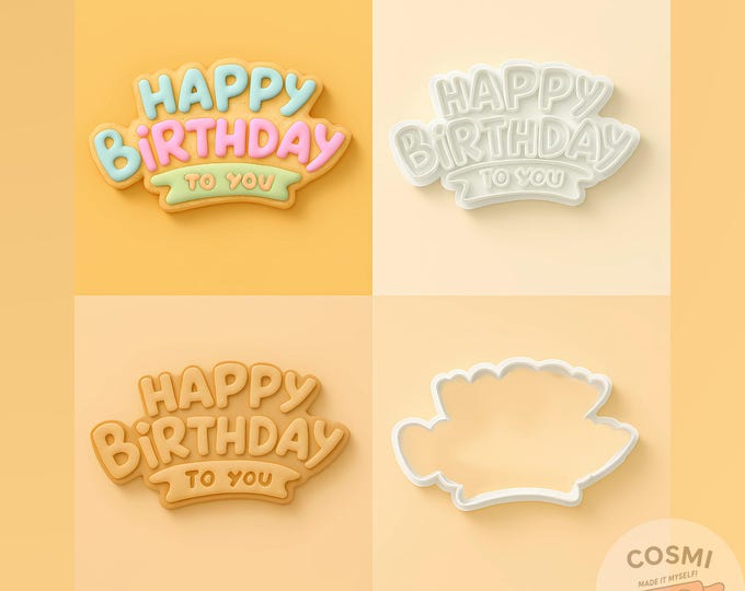 Happy Birthday To You Cookie Cutter & Embosser – Party Bake Tool