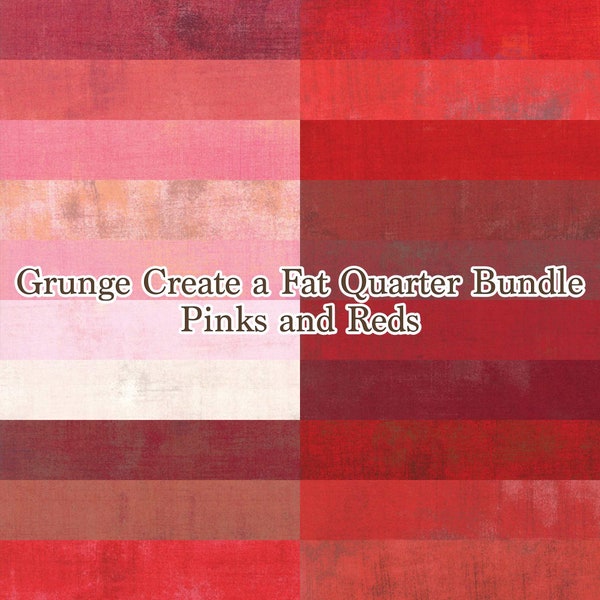 Grunge Create a Fat Quarter Bundle in Pinks and Reds