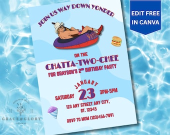 Chatta-Two-Chee 2nd Birthday Invitation, Alan Jackson Country Theme Birthday Invite, River Float Country Party, Editable Digital Download