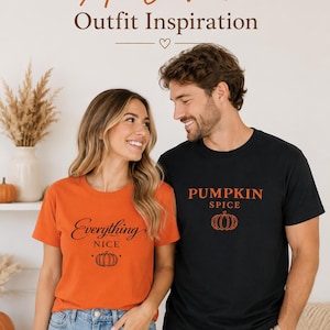 May include: An orange t-shirt with the text Everything NICE and a pumpkin graphic, and a black t-shirt with the text PUMPKIN SPICE and a pumpkin graphic. The image includes the text Couples Autumn Outfit Inspiration at the top.