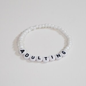 Stretchy Adulting Funny Letter Bracelet Multiple Sizes Available Comedy ...