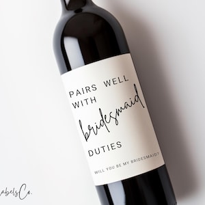 Pairs Well With Bridesmaid Duties Wine Bottle Label, Will You Be My Bridesmaid Sticker for Wine Bottle, Personalized Wine Labels, Waterproof