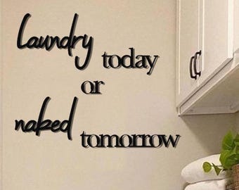 Laundry Today or Naked Tomorrow Metal Wall Decor – Funny 5-Piece Laundry Room Wall Art – Repositionable Modern Home Decoration Set