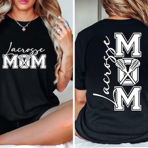 Lacrosse Mom Shirt And Tee, LAX Mom Shirt, Sports Mom Gift, Two Side Lacrosse Mama, Mothers Day Gift, Game Day Mom, LAX Lover Gift, Birthday
