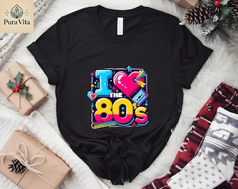 I Love The 80s Shirt, Retro Party Tee