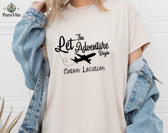 Personalized  Let The Adventure Begin Shirt, Family Vacation Matching Tee, Adventure Shirt, Airplane Travel Shirt, Journey Tees, Summer