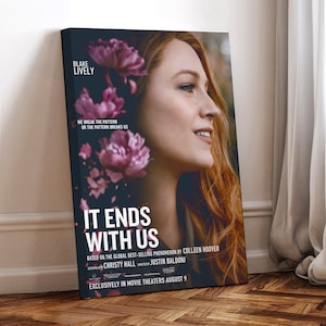 It Ends with Us Movie Poster, Wrapped Canvas, Art Poster for Gift,Room Decor,Wall Art,Gift For Him
