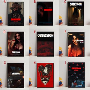 May include: Nine framed movie posters with the title "Obsession" in various designs. The posters feature dark, moody imagery, including portraits, silhouettes, and scenes with red and black color schemes. The posters are displayed on a white surface.
