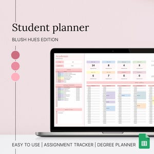 Blush Pink Student Planner: Google Sheets Assignment & Degree Tracker (Digital Download)
