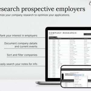 COMPANY RESEARCH: Store and organize detailed information about potential employers.
