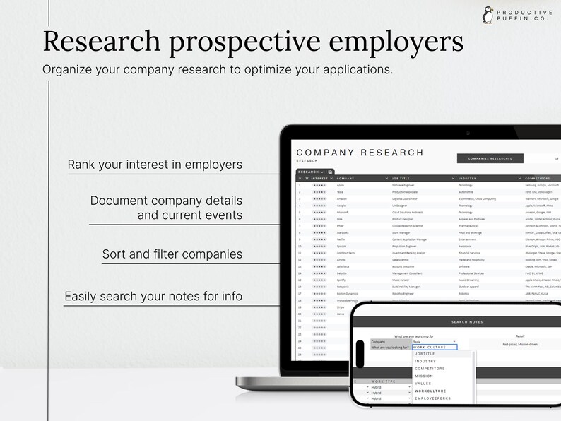 COMPANY RESEARCH: Store and organize detailed information about potential employers.