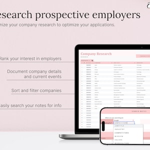 COMPANY RESEARCH: Store and organize detailed information about potential employers.