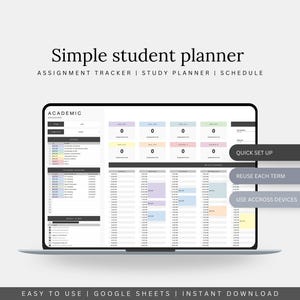 Op de afbeelding: Een laptopscherm toont een eenvoudige studentenplanner met de tekst "Simple student planner". De planner bevat secties voor het volgen van opdrachten, studieplanning en planning. De tekst "Easy to use | Google Sheets | Instant Download" is ook zichtbaar.