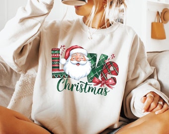 Love Christmas Sweatshirt, Christmas Season Shirt, Santa Claus Shirt for Men S316