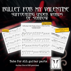Op de afbeelding: Gitaartabs voor het nummer "Suffocating Under Words of Sorrow" van Bullet For My Valentine. Inclusief lead, ritme en extra gitaarpartijen. Guitar Pro- en PDF-bestanden worden aangeboden.