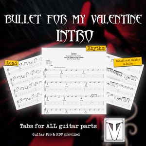 Bullet For My Valentine - INTRO - Full Guitar Tabs (All Parts)
