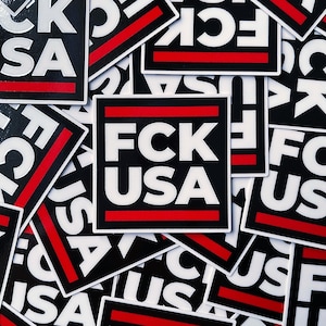 FCK USA Vinyl Sticker – Anti-Imperialism Protest Sticker, Political Street Art, Fuck Trump