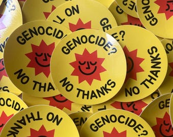 Genocide? No Thanks Kiss-Cut Sticker - Palestine Solidarity, Pro-Palestine Leftist Activism, Stop the Genocide - 8x8cm