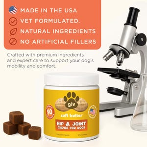 May include: A white jar of "giv soft butter" Hip & Joint chews for dogs, with a yellow label and brown paw print design. The label also states "Chicken Flavor" and "90 Chews". Beside the jar are several brown, square dog treats. The text "MADE IN THE USA" is visible.